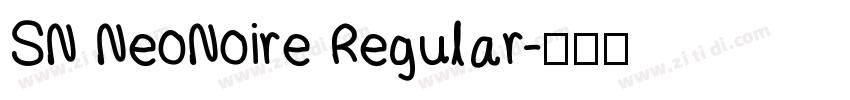 SN NeoNoire Regular字体转换